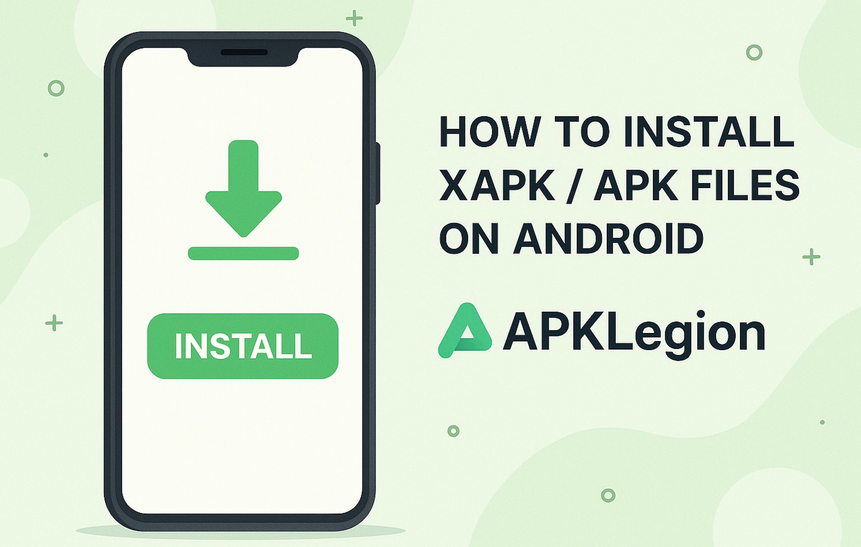 How to Install XAPK / APK Files on Android Guide
